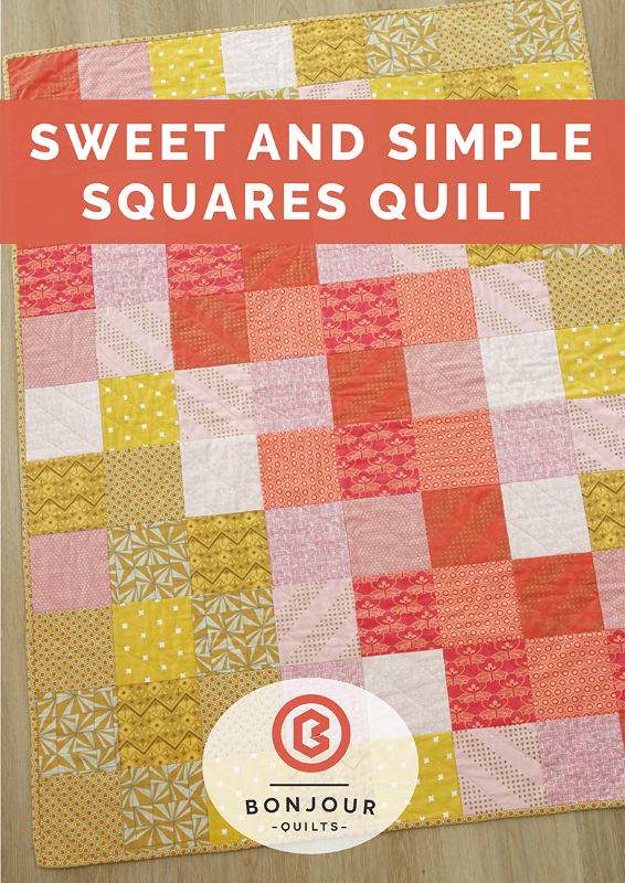 Sweet and Simple Squares Quilt Pattern - Bonjour Quilts